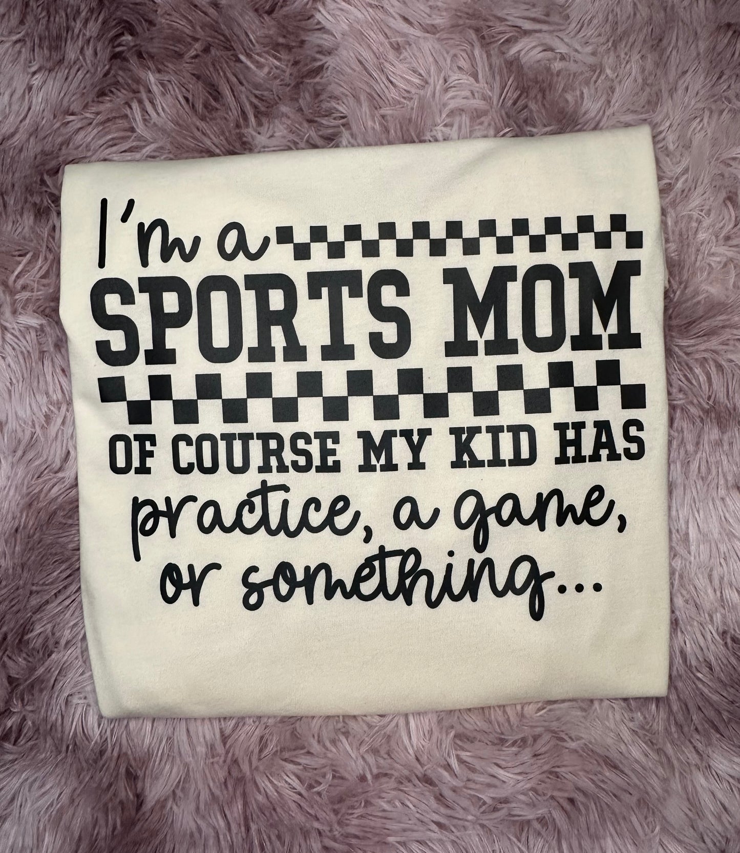 I’m a Sports Mom Tee